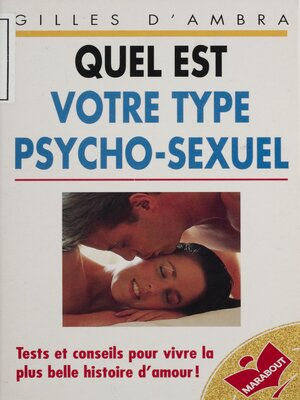 cover image of Quel est votre type psycho-sexuel ?